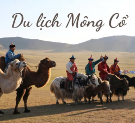 DU LỊCH MÔNG CỔ 5N4Đ
