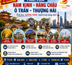GSTRAVEL NAM KINH - Ô TRẤN - THƯỢNG HẢI - HÀNG CHÂU  MU THÁNG 10-11-12-1-2-3.2027