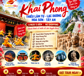  GSREAVEL KHAI PHONG - THIẾU LÂM TỰ LẠC DƯƠNG - HOA SƠN - TÂY AN  6N5D - NO SHOPPING Thang 9-10-11-12-1-2-3.2027