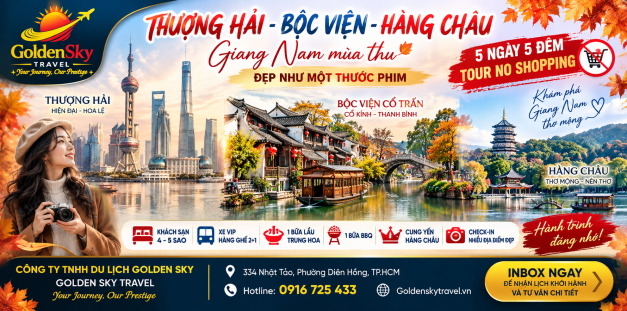 GSTRAVEL THƯỢNG HẢI – HÀNG CHÂU CỔ TRẤN BỘC VIỆN 5N4D THÁNG 11-12-1-3.2027