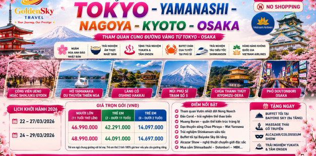GSTRAVEL TOKYO -  YAMANASHI – NAGOYA – KYOTO - OSAKA  6N5D VNA THÁNG HOA ANH ĐÀO 2027