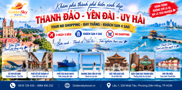 GSTRAVEL THANH ĐẢO –  YÊN ĐÀI - UY HẢI 5N5D THÁNG 10-11-12 SC