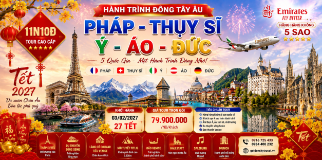 GSTRAVEL  PHÁP –  THỤY SĨ –  Ý –  ÁO –  ĐỨC 11N10D 27 TẾT 2027 EMIRATE