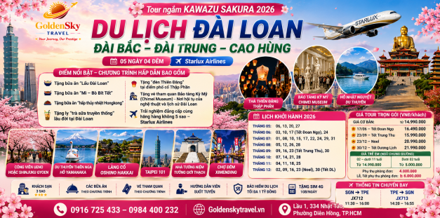 GSTRAVEL ĐÀI BẮC – ĐÀI TRUNG – CAO HÙNG 5N4D THÁNG 8-9-10-11-12 Starlux Airlines 