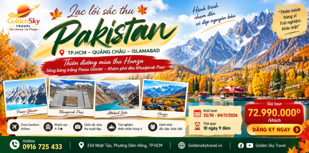 GSTRAVEL LẠC LỐI SẮC THU PAKISTAN – 10 NGÀY 9 ĐÊM
