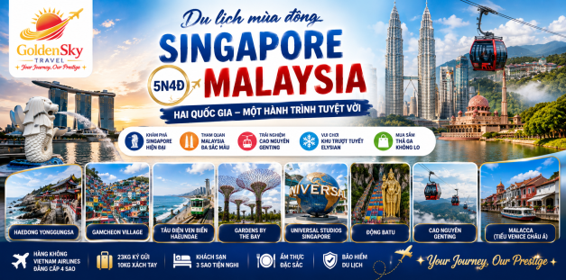 GSTRAVEL SINGAPORE - MALAYSIA 5N4D VNA THÁNG 10.11.12.1.2.3.2027VT