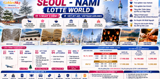 GSTRAVEL MÙA ĐÔNG HÀN QUỐC  SEOUL – NAMI - LOTTE WORLD 5N4D VJ/VNA THÁNG 12 2026 